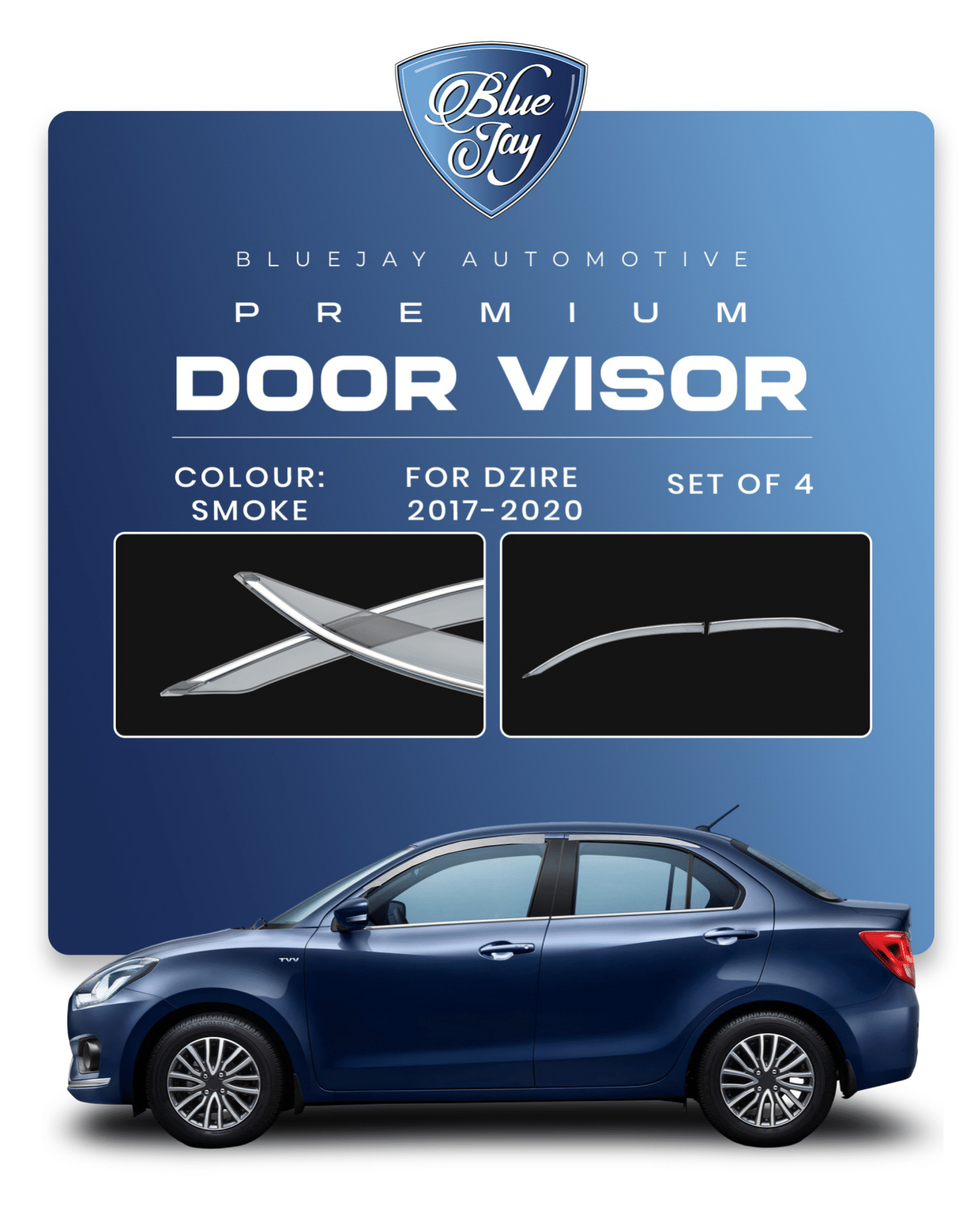 Door Visor for Dzire 2017-20 (Smoke)