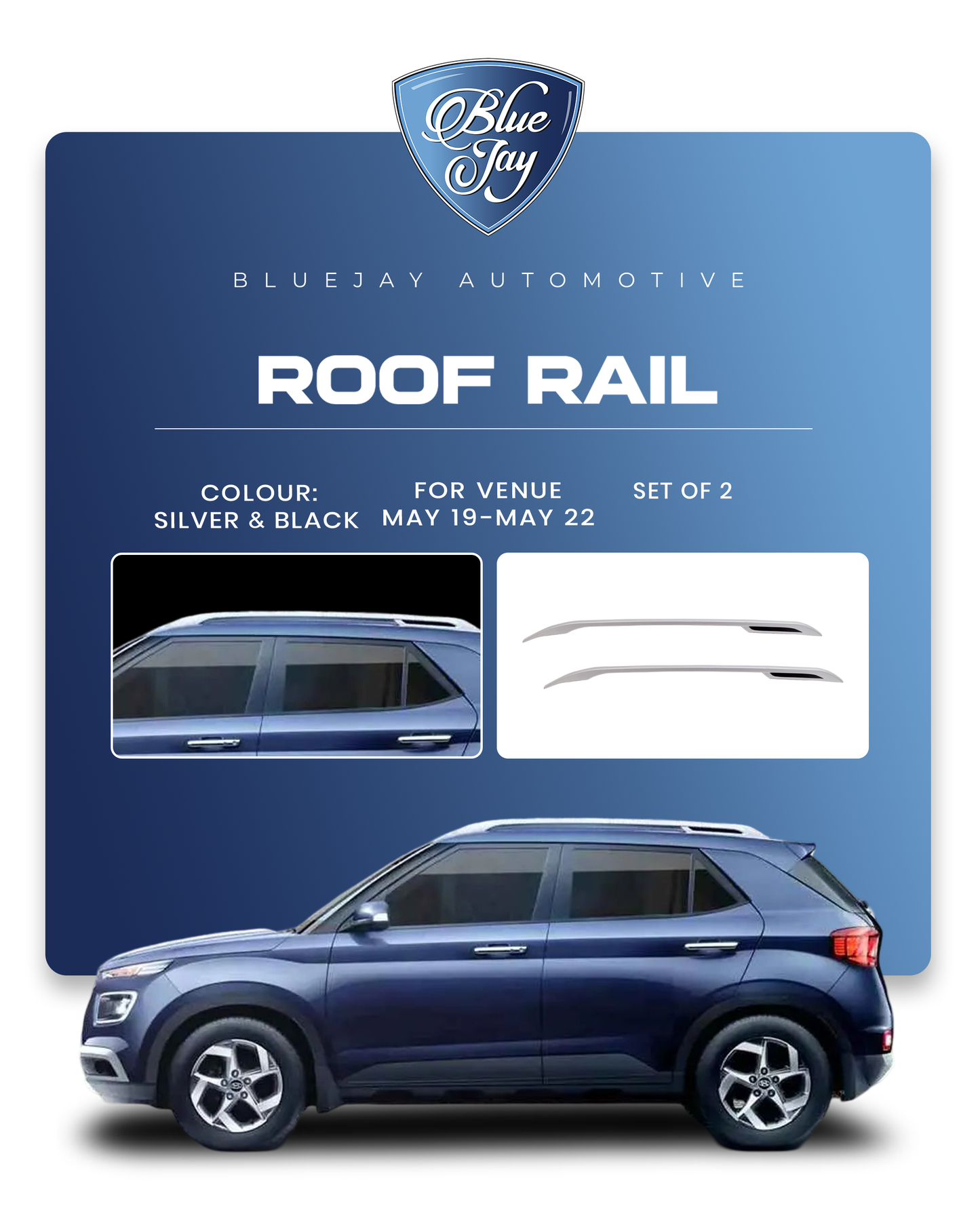 Roof Rail for Venue MAY 2019 - MAY 2022