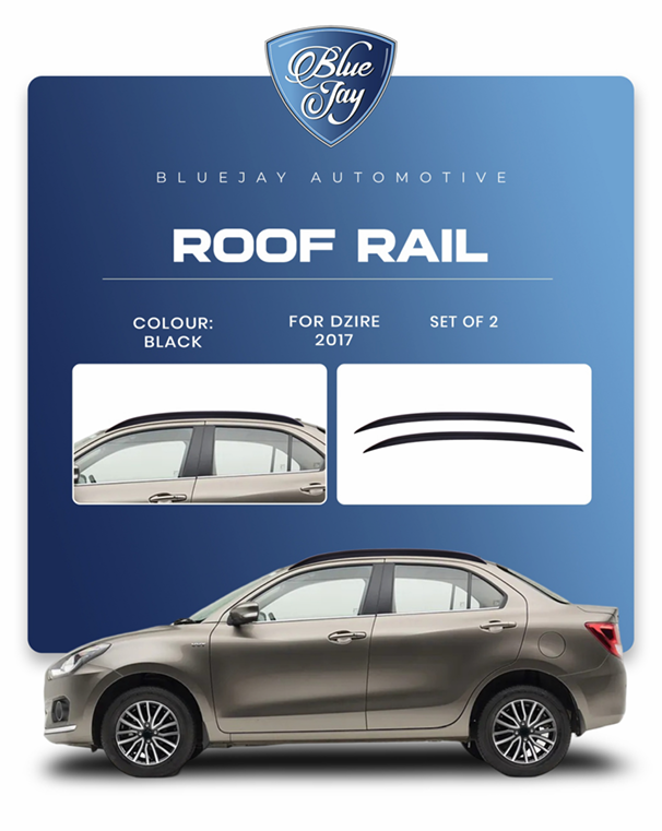 Roof Rail for Dzire 2017